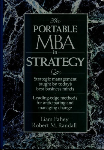 The Portable MBA in Strategy (Portable MBA Series)