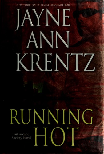 Running Hot (Arcane Society, Book 5)