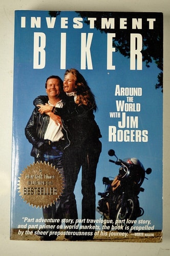 Investment Biker (Around the World with Jin Rogers) ***SIGNED BY AUTHOR!!!***