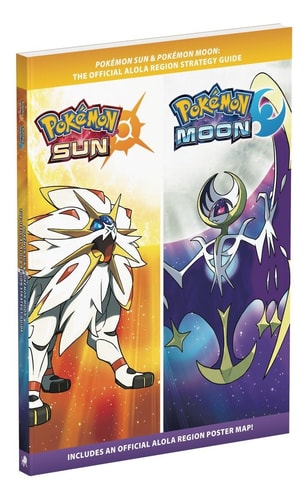 Pokémon Sun and Pokémon Moon Official Strategy Guide