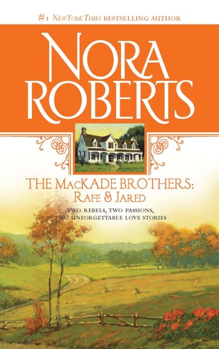 The MacKade Brothers: Rafe And Jared