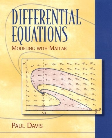 Differential Equations: Modeling With Matlab