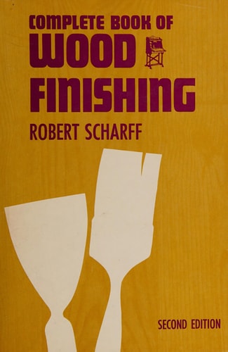 Complete book of wood finishing