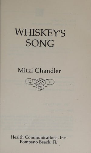 Whiskey's Song: An Explicit Story of Surviving in an Alcoholic Home