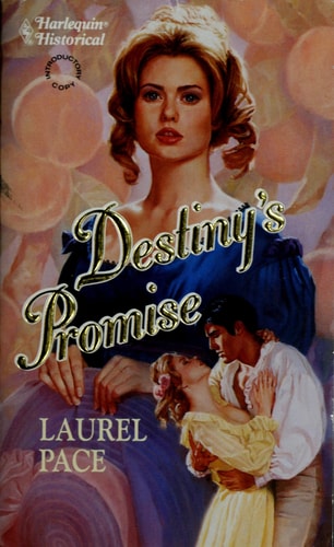 Destiny's Promise (Harlequin Historical No. 172)