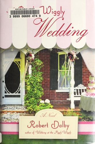 A Piggly Wiggly Wedding (Piggly Wiggly Novels)