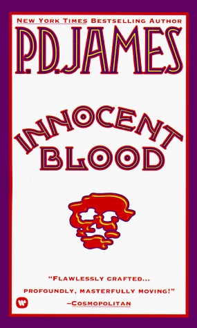 Innocent Blood (Adam Dalgliesh Mystery Series #7)
