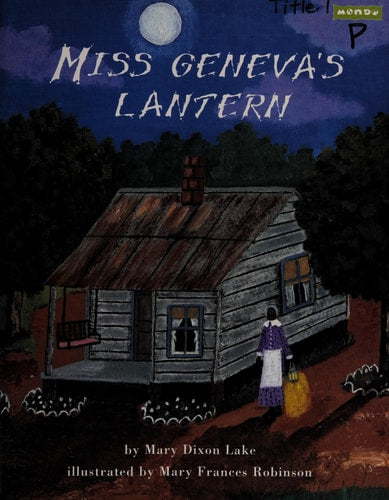 Miss Geneva's Lantern