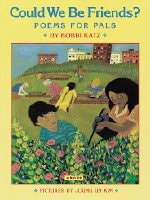 Could We Be Friends? and Other Poems for Pals: Poems for Pals