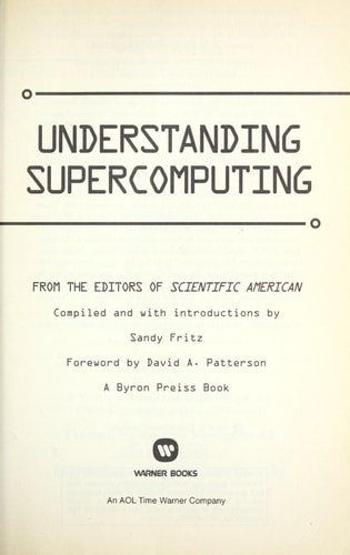 Understanding Supercomputing (Science Made Accessible)
