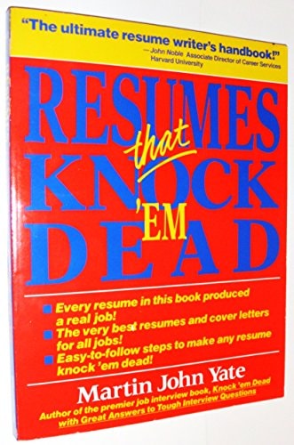 Resumes That Knock 'Em Dead