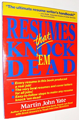 Resumes That Knock 'Em Dead