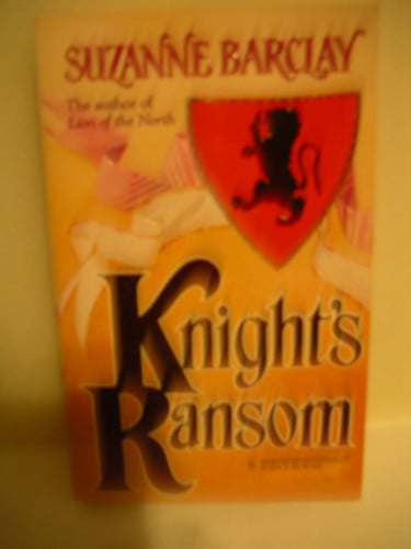 Knight's Ransom (The Sommerville Brothers) (Harlequin Historical, No 335)