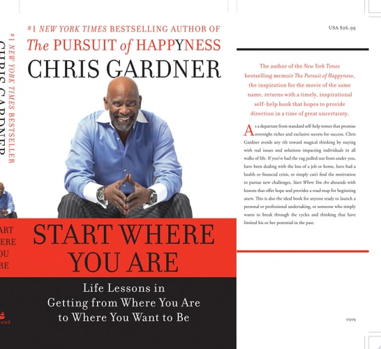 Start Where You Are Life Lessons in Getting from Where You Are to Where You Want to Be