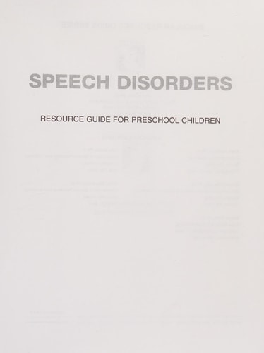 Speech Disorders Resource Guide for Preschool Children (Singular Resource Guide Series)