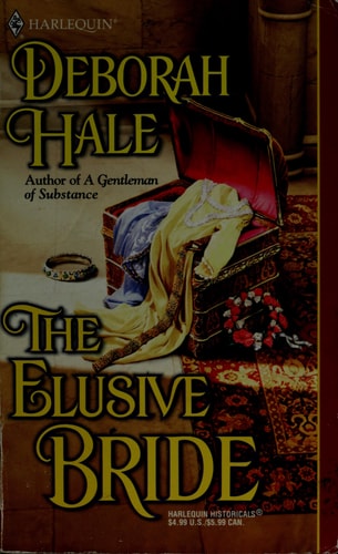 The Elusive Bride (Harlequin Historical Series, No. 539)