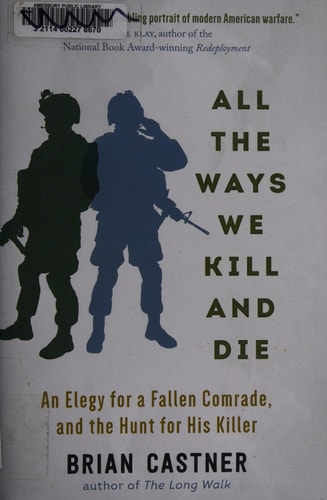 All the Ways We Kill and Die: A Portrait of Modern War