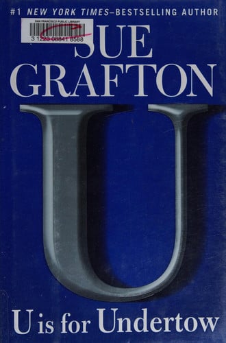 U is for Undertow: A Kinsey Millhone Novel
