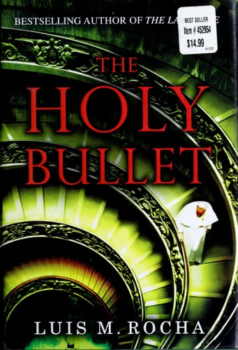 The Holy Bullet
