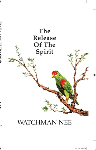 The Release of the Spirit