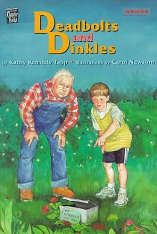 Deadbolts and Dinkles (Mondo Chapter Books)