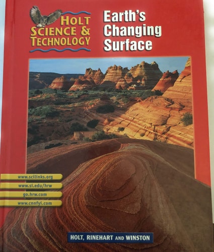 Holt Science & Technology [Short Course]: Pupil Edition [G] Earth's Changing Surface 2002