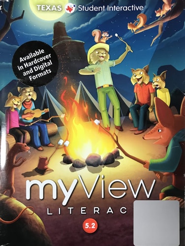 myView Literacy Units 3-5, Student Interactive 5.2 - Texas Edition