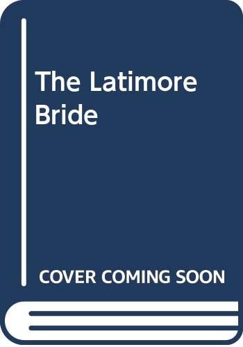 Latimore Bride