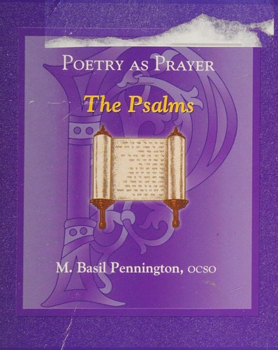 Poetry As Prayer: The Psalms (The Poetry As Prayer Series)