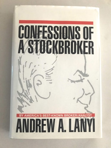 Confessions of a Stockbroker