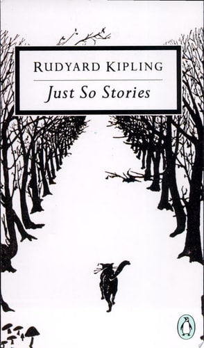 Just So Stories Set : For Little Children