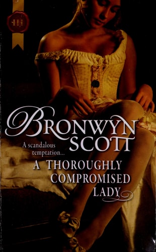 A Thoroughly Compromised Lady