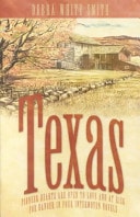 Texas: Texas Honor/Texas Rose/Texas Lady/Texas Angel (Inspirational Romance Collection)