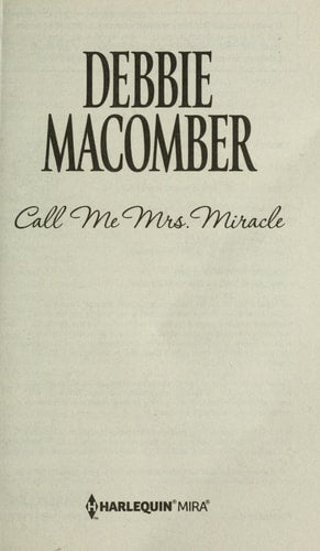 Call Me Mrs. Miracle