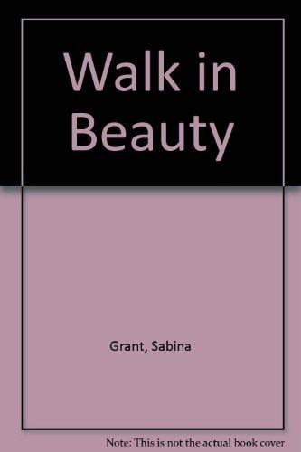 Walk In Beauty