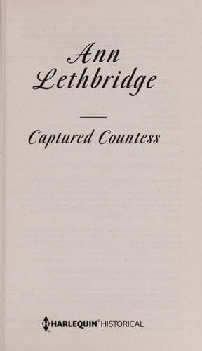 Captured Countess (Harlequin Historical)