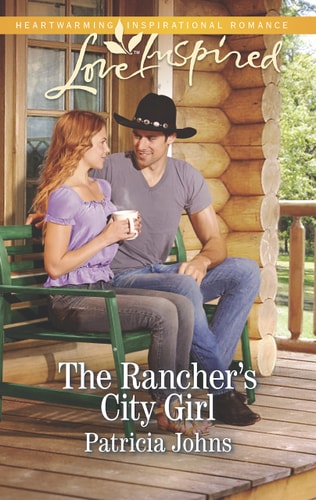 The Rancher's City Girl (Love Inspired)