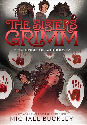 The Council Of Mirrors (Turtleback School & Library Binding Edition) (The Sister's Grimm)