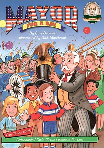 Mayor For A Day (Another Sommer-Time Story)