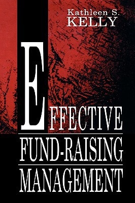 Effective Fund-Raising Management (Routledge Communication Series)