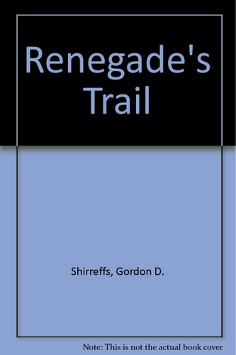 RENEGADE'S TRAIL