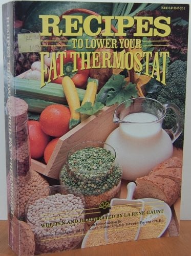Recipes to lower your fat thermostat