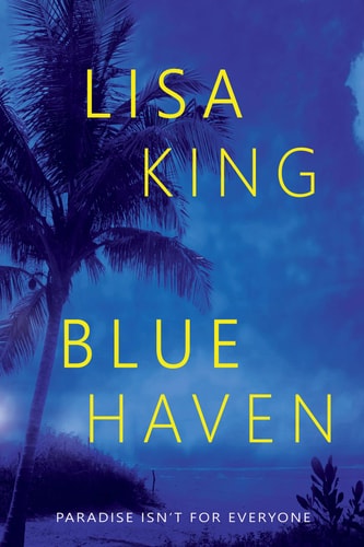 Blue Haven: A Novel