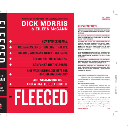 Fleeced: How Barack Obama, Media Mockery of Terrorist Threats, Liberals Who Want to Kill Talk Radio, the Do-Nothing Congress, Companies That Help Iran, and Washington Lobbyists for Foreign Governments Are Scamming Us ... and What to Do About It