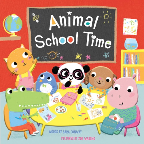 Animal School Time (Board Book) (Animal Time)