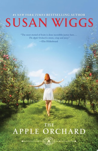 The Apple Orchard (Bella Vista Chronicles) (The Bella Vista Chronicles)