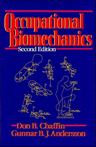 Occupational Biomechanics, 2nd Edition