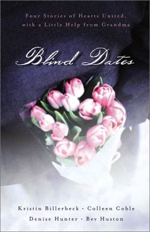 Blind Dates: The Perfect Match/Mattie Meets Her Match/A Match Made in Heaven/Mix and Match (Inspirational Romance Collection)