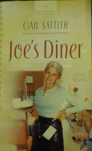 Joe's Diner (Heartsong Presents #530)