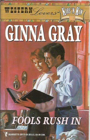 Fools Rush In by Ginna Gray